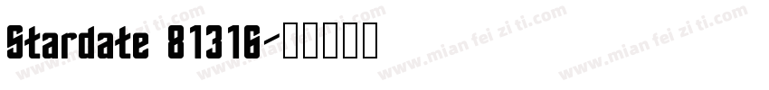 Stardate 81316字体转换